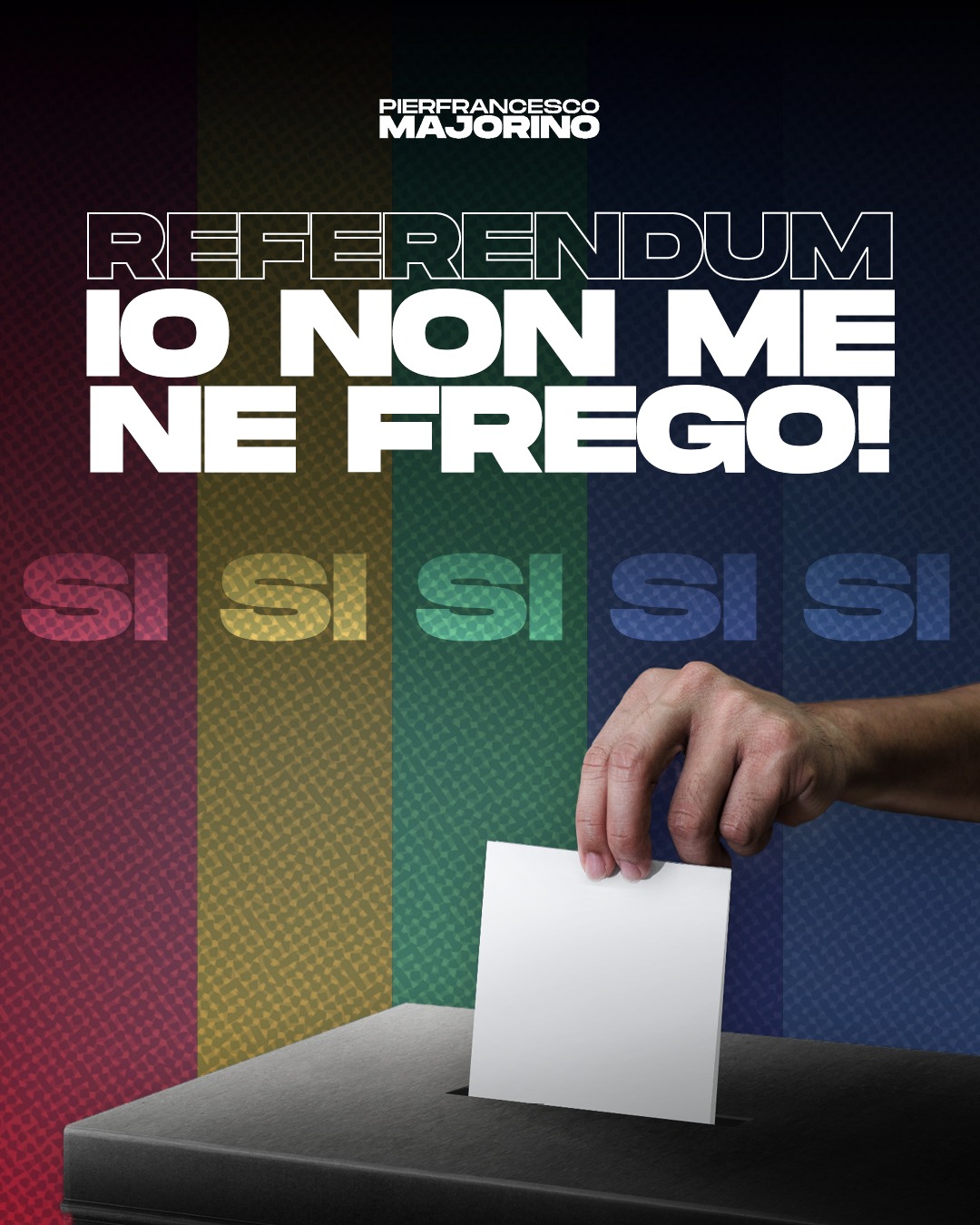 Referendum. Io non me ne frego.