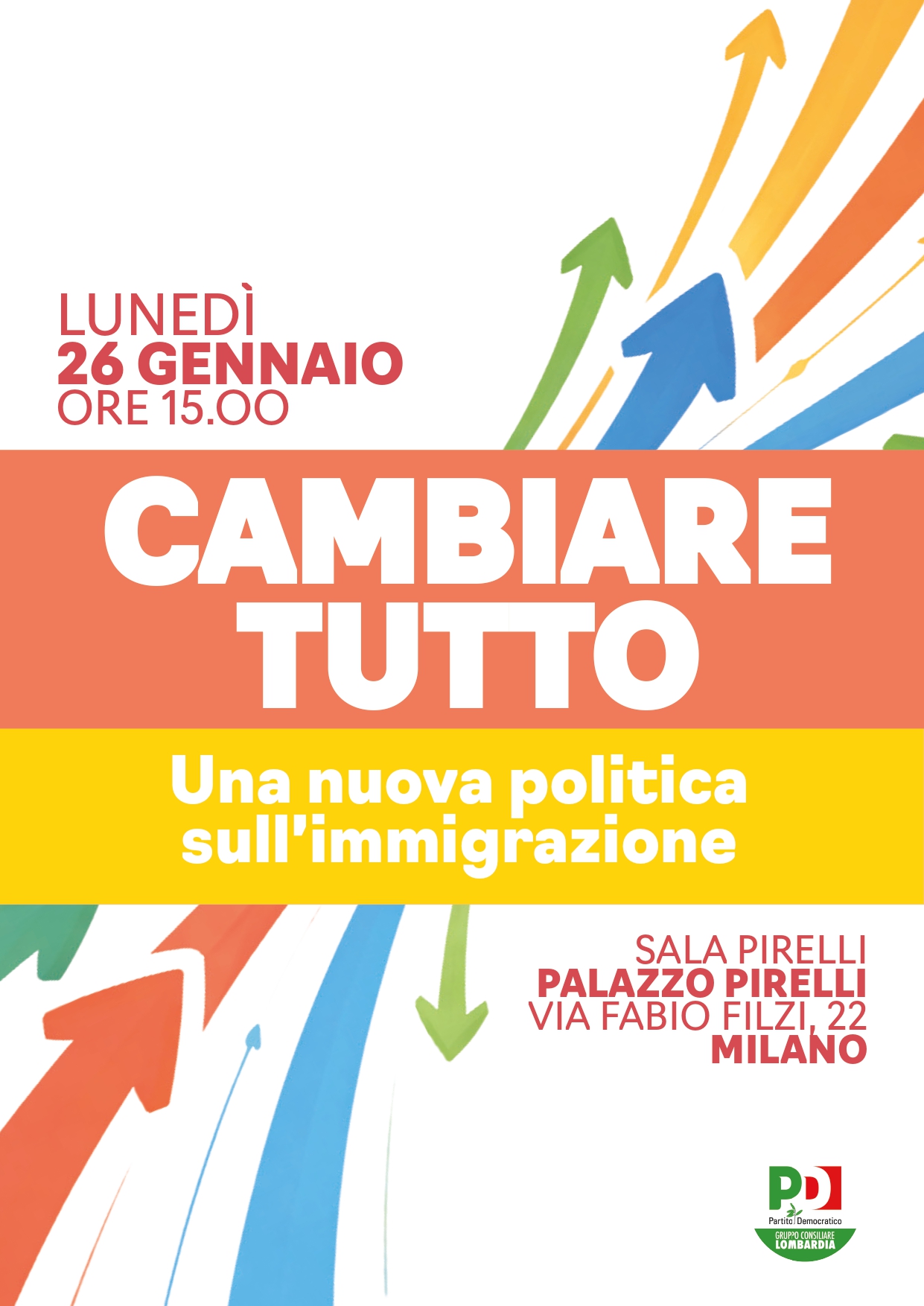 Cambiare tutto. Il 26 gennaio a palazzo Pirelli